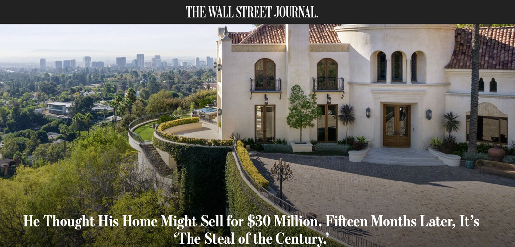 Then, He Thought It Might Sell for Maybe $30M, Now 15 Mos Later Its the Steal of the Century, WSJ Image
