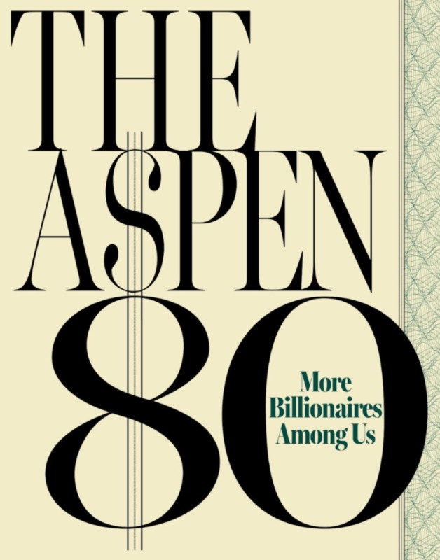 The Aspen 80 – More Billionaires Amongst Us, Aspen Journalism Image